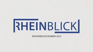 Rheinblick NovemberDezember 2023 [upl. by Aeslehc521]