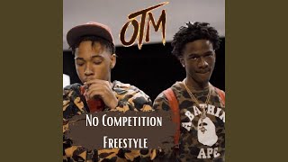 No Competition Freestyle [upl. by Anrahc]