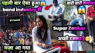 Band इंडस्ट्री में पहली बार😲बारी बारी करके बजाया। Super zankar VS R1 band। [upl. by Edna20]