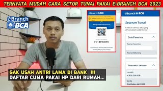 ternyata gampang ‼️ cara setor tunai bca cara daftar ebranch bcacara setor lewat e branch bca [upl. by Odnumyar]