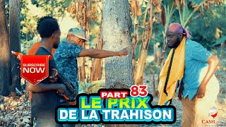 le prix de la trahison part 83 [upl. by Aikemot]