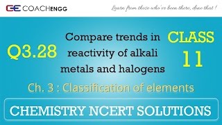 Classification of Elements Q328 Chapter 3 CHEMISTRY NCERT Solutions Class 11 [upl. by Anjela97]