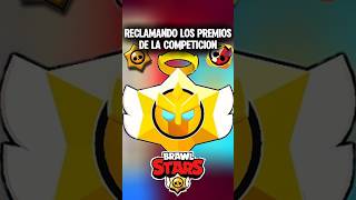 RECLAMANDO LOS PREMIOS DE LA COMPETICION supercell brawler brawlstars videogames parati gaming [upl. by Enawyd]