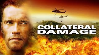 Collateral Damage 2002 Movie  Arnold Schwarzenegger Elias Koteas Francesca  Review and Facts [upl. by Koah]