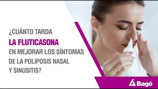 ¿CUÁNTO TARDA LA FLUTICASONA EN MEJORAR LOS SÍNTOMAS DE LA POLIPOSIS NASAL Y SINUSITIS [upl. by Esinart]