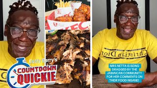 Ms Netta Blasted Online For Calling Jamaican Food quotDisgustingquot  Countdown Quickie [upl. by Netnerb]