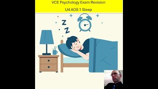 VCE Psychology Exam revision  U4 AOS 1 Sleep [upl. by Rosenstein403]