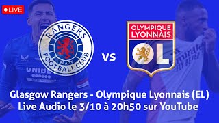 Glasgow Rangers  Olympique Lyonnais Live Audio [upl. by Falconer]