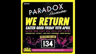 Paradox Reunion Liverpool Easter Good Friday 15th April 2022 [upl. by Arvie925]