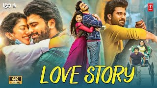 New South Indian Hindi Dubbed Full Romantic Love Story Movie 2024  Sharwanand Sai Pallavi [upl. by Denney]