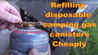 Refilling disposable camping gas canisters with Propane  Cheaply [upl. by Eniahpets343]