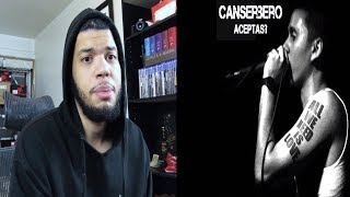 Canserbero Aceptas Analisis y Reaccion  JayCee [upl. by Schuh767]