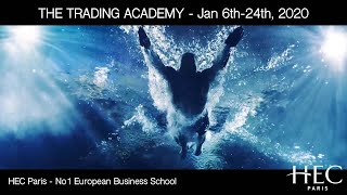 HEC Paris Trading Academy 2020 [upl. by Freiman]