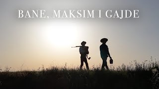 Bane i Maksim  Pesme Uz Gajde Iz Koviljskog Rita Official video 2024 [upl. by Bellina407]