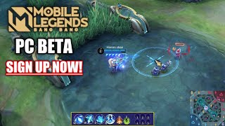 MOBILE LEGENDS PC BETA TEST SIGN UP TODAY [upl. by Durtschi149]