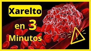 ☢️XARELTO Rivaroxabán Todo lo que DEBES Saber Qué Es Efectos Secundarios y mucho más…2023 [upl. by Gizela]