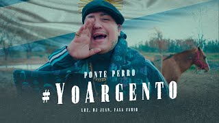 Ponte Perro LRZ  Yo Argento Video Oficial [upl. by Ettenuj]