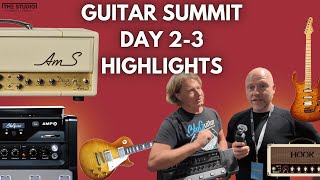 The Best Guitar Show Ever  Guitar Summit DAY 2 AND 3 [upl. by Dorothea120]