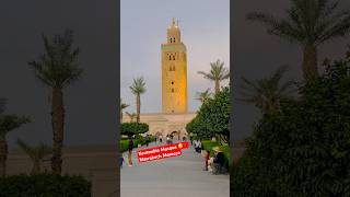 Koutoubia Mosque 🥰🇲🇦Marrakech Morocco travel wanderlust shorts short canada [upl. by Pappas522]