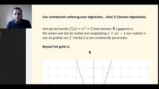 Functies Afgeleiden  Hoe bepaal je de onbekende parameter in de raaklijn Deel 2 [upl. by Ajiam]