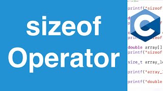 sizeof Operator  C Programming Tutorial [upl. by Enad]