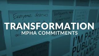 MPHA Commitments Transformation [upl. by Nananne]