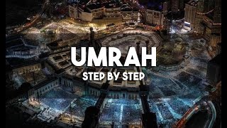 How to perform Umrah step by step [upl. by Refinne]