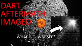 How Big was the DART Impact  JWST Hubble and More Observe NASA Crash Site [upl. by Bencion234]