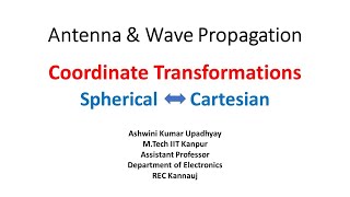 Lec 13 Coordinate Transformations Spherical and Cartesian Coordinates [upl. by Matilde]