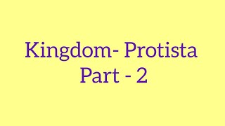 Kingdom  Protista Part2 neetbiology [upl. by Asiram464]