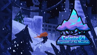 Jugando Celeste 64 Fragments of The Mountain ⛰ [upl. by Nihs]