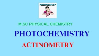 ACTINOMETRY POTASSIUM FERRI OXALATE ACTINOMETRYURANYL OXALATE ACTINOMETRYQUANTUM YIELD [upl. by Shelagh289]