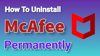 How To Uninstall McAfee Antivirus Completely  Windows 1011 [upl. by Kirstin]