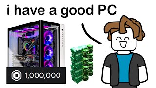 good PC in Roblox be like [upl. by Nunciata322]