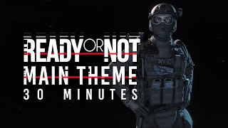 「Ready Or Not」 Main Menu Theme [upl. by Laux]