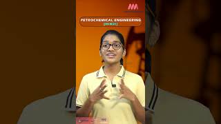 Petrochemical Engineering Hindi  MMM Career Guidance [upl. by Frayda]