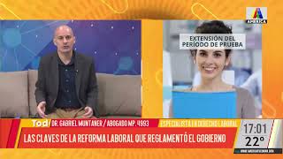 El Dr Muntaner analizó las claves de la reforma laboral que reglamentó el gobierno [upl. by Anattar]