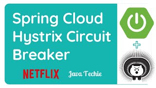 Spring Cloud Hystrix Circuit Breaker with spring boot  Java Techie [upl. by Notlil]