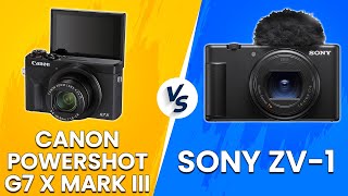 Canon PowerShot G7 X Mark III vs Sony ZV1  Compact Camera Comparison Which One Should You Buy [upl. by Cornelia]