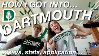 HOW I GOT INTO DARTMOUTH  INTERNATIONAL STUDENT ESSAYS STATS [upl. by Nala986]