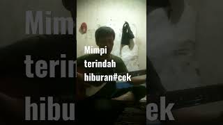 mimpi terindah cover akustik [upl. by Lucchesi297]