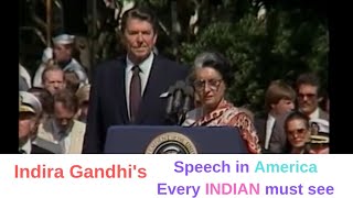 Indira Gandhis speech in America Indira Gandhi with President Reagan Every INDIAN must watch [upl. by Roderich]