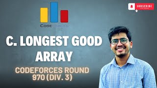 Longest Good Array  Codeforces Round 970 Div 3  solution in Bangla [upl. by Anrym]