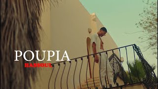 HASSOUL  POUPIA Official Music Video [upl. by Aneet]