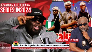 Popular Nigerian film Issakaba set to return as series in 2024 [upl. by Oilicec]