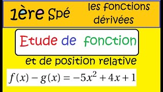 Première spé maths Étude de fonction polynôme et position relative [upl. by Warden]