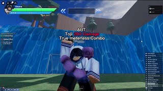 AUT Toji BEST Combo 200 DMG [upl. by Hrutkay871]