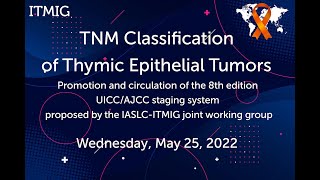 TNM Classification of Thymic Epithelial Tumors [upl. by Arua]