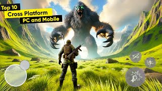 Top 10 best CrossPlatform Games on PC and Mobile  Best Mobile Games [upl. by Zsuedat]