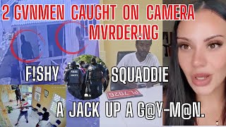 TWOGVNM3N Got CAUGHT In The ACT MVRD3RNG A WOMAN On CAMERA  FSHY SQUADDIE A JACKUP A GYGUY [upl. by Haymo550]